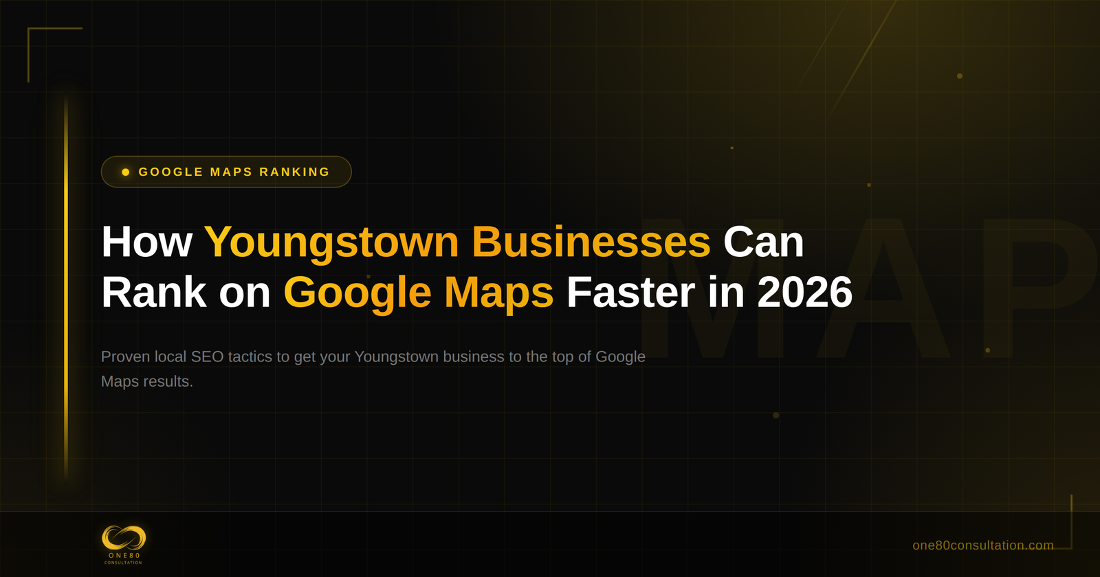 How Youngstown Businesses Can Rank on Google Maps Faster in 2026