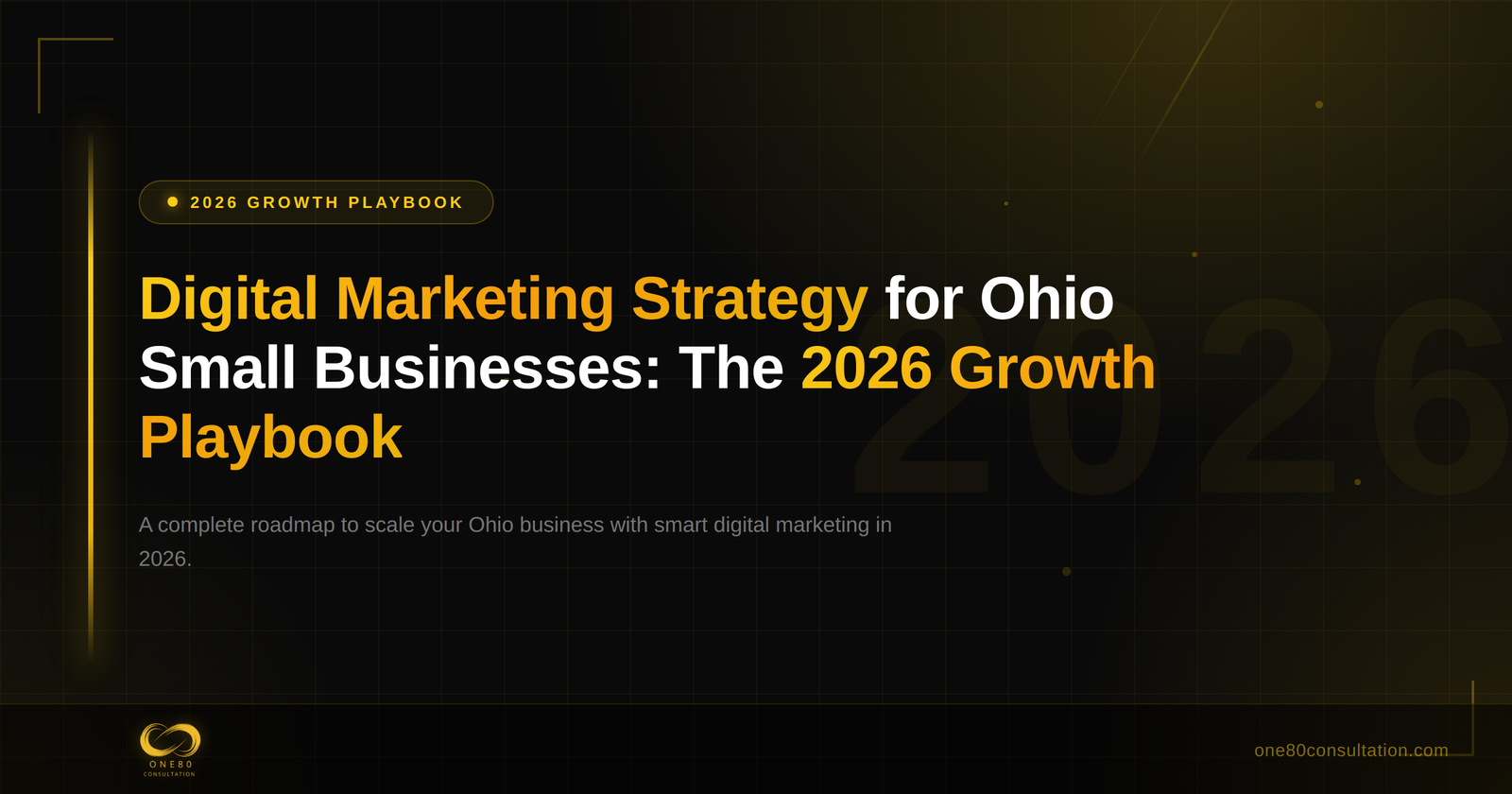 Digital Marketing Strategy for Ohio Small Businesses: The 2026 Growth Playbook