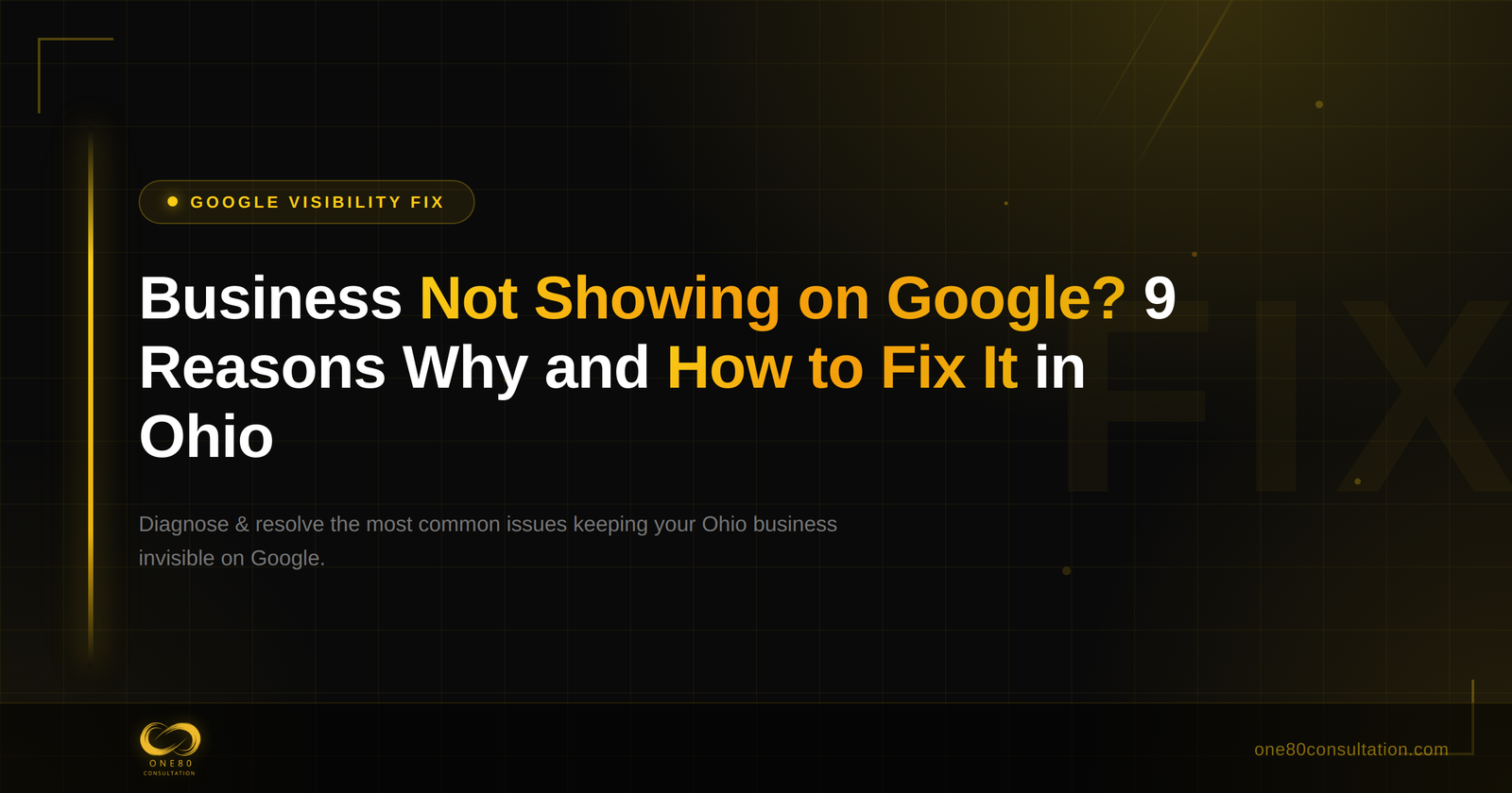 Business Not Showing on Google? 9 Reasons Why and How to Fix It in Ohio