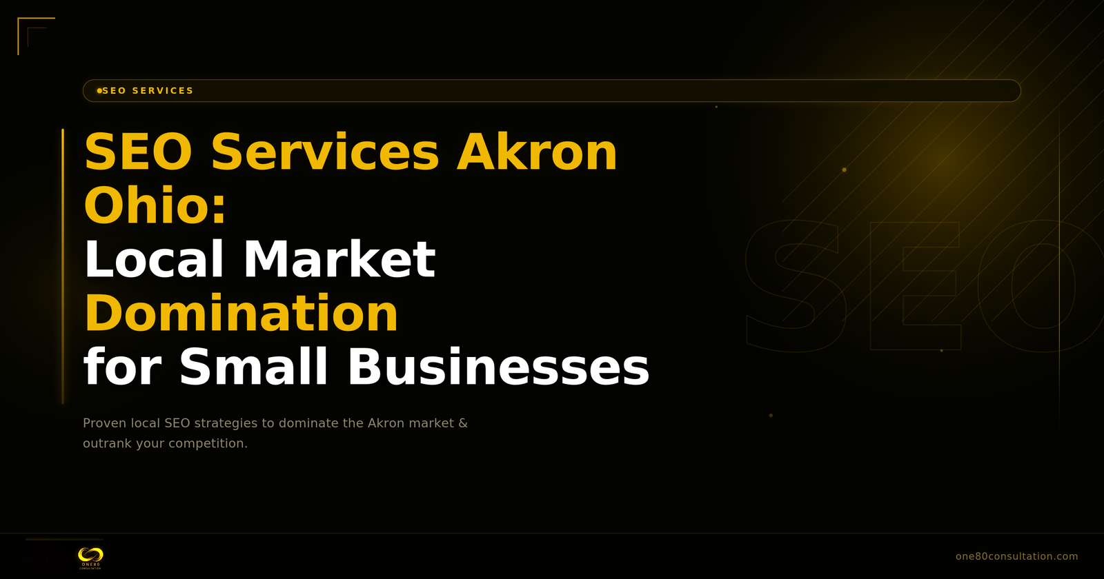 SEO Services Akron Ohio: Local Market Domination 2026