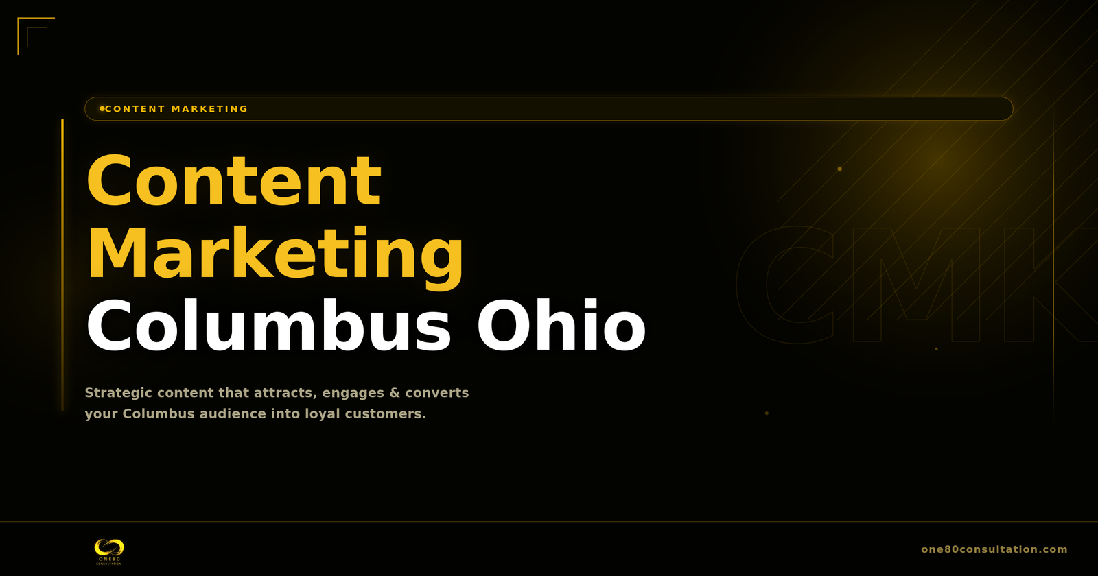 Content Marketing Columbus Ohio | Content That Actually Ranks on Google