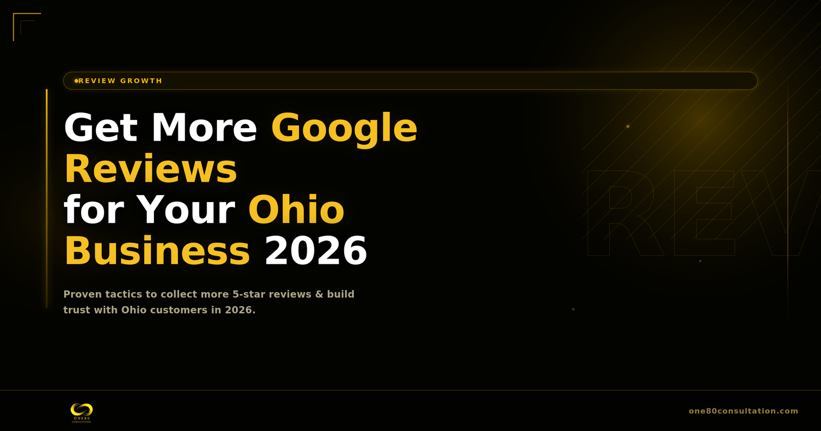 How to Get More Google Reviews for Your Ohio Business: Step-by-Step